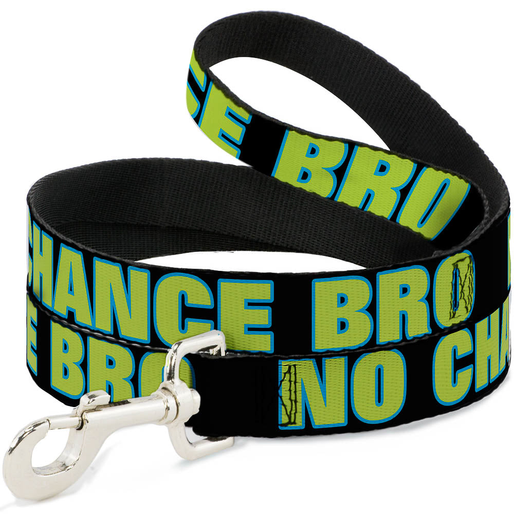 Dog Leash - NO CHANCE BRO Black/Turquoise/Green Dog Leashes Buckle-Down