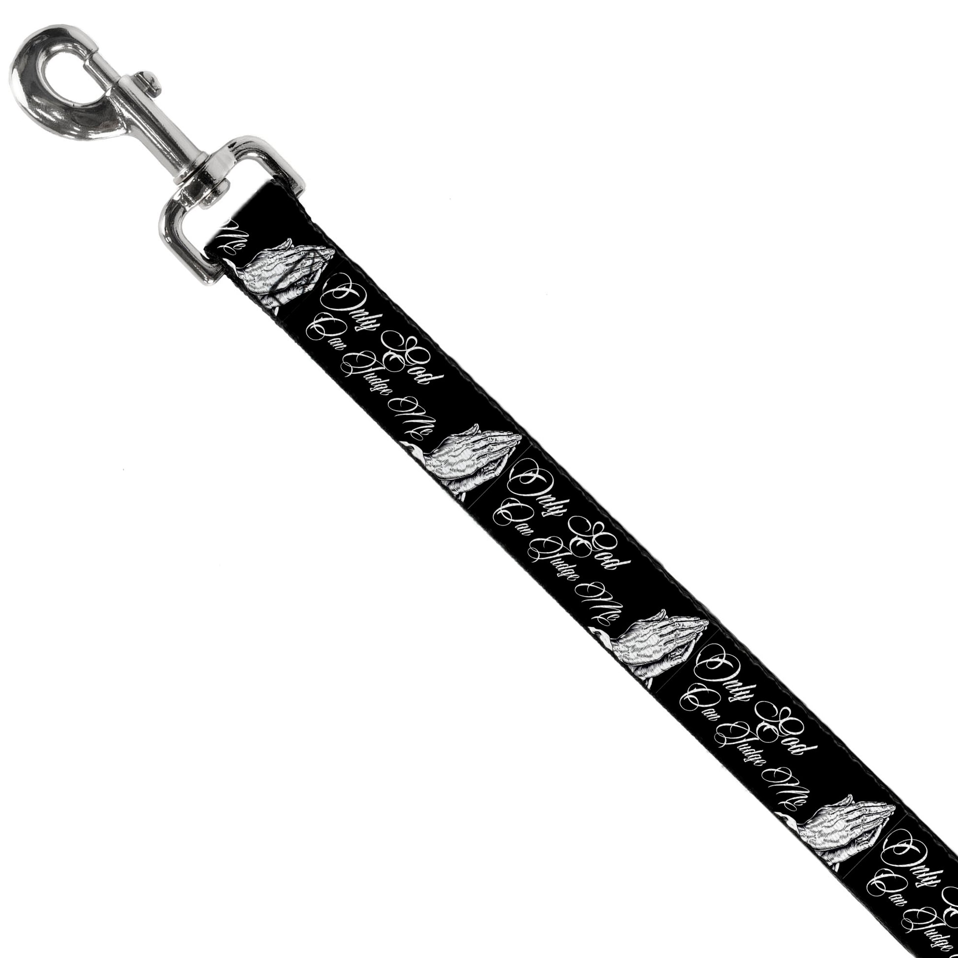 Dog Leash - ONLY GOD CAN JUDGE ME Script/Praying Hands Black/White Dog Leashes Buckle-Down