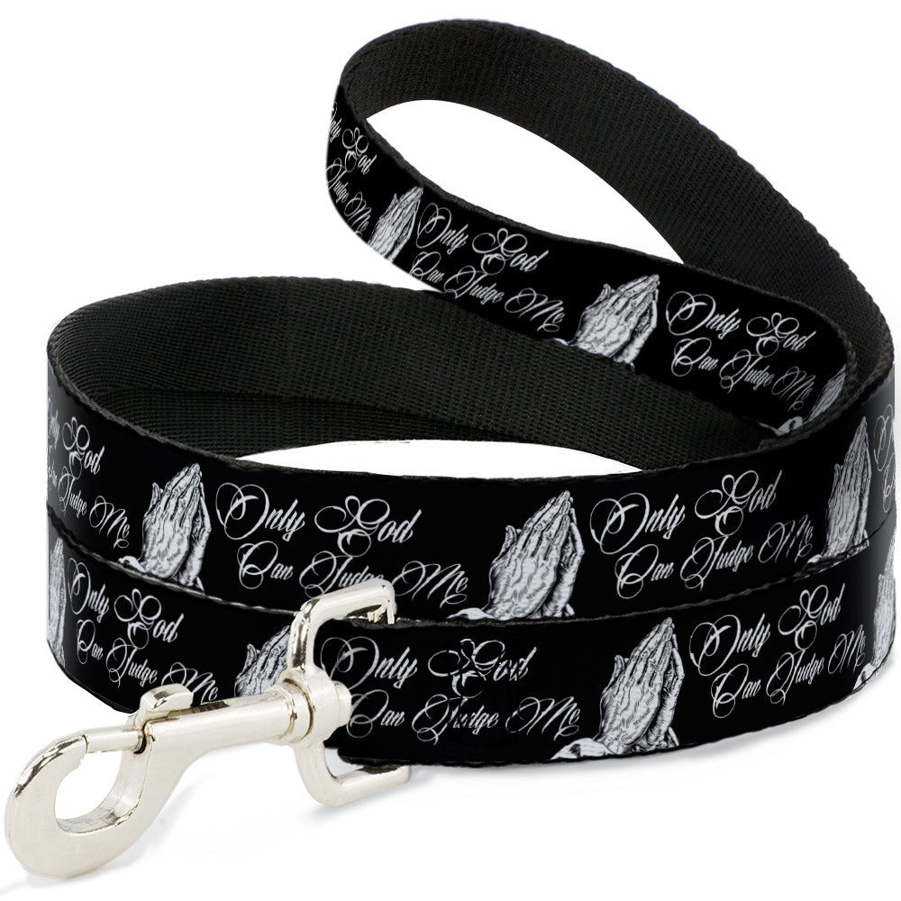 Dog Leash - ONLY GOD CAN JUDGE ME Script/Praying Hands Black/White Dog Leashes Buckle-Down