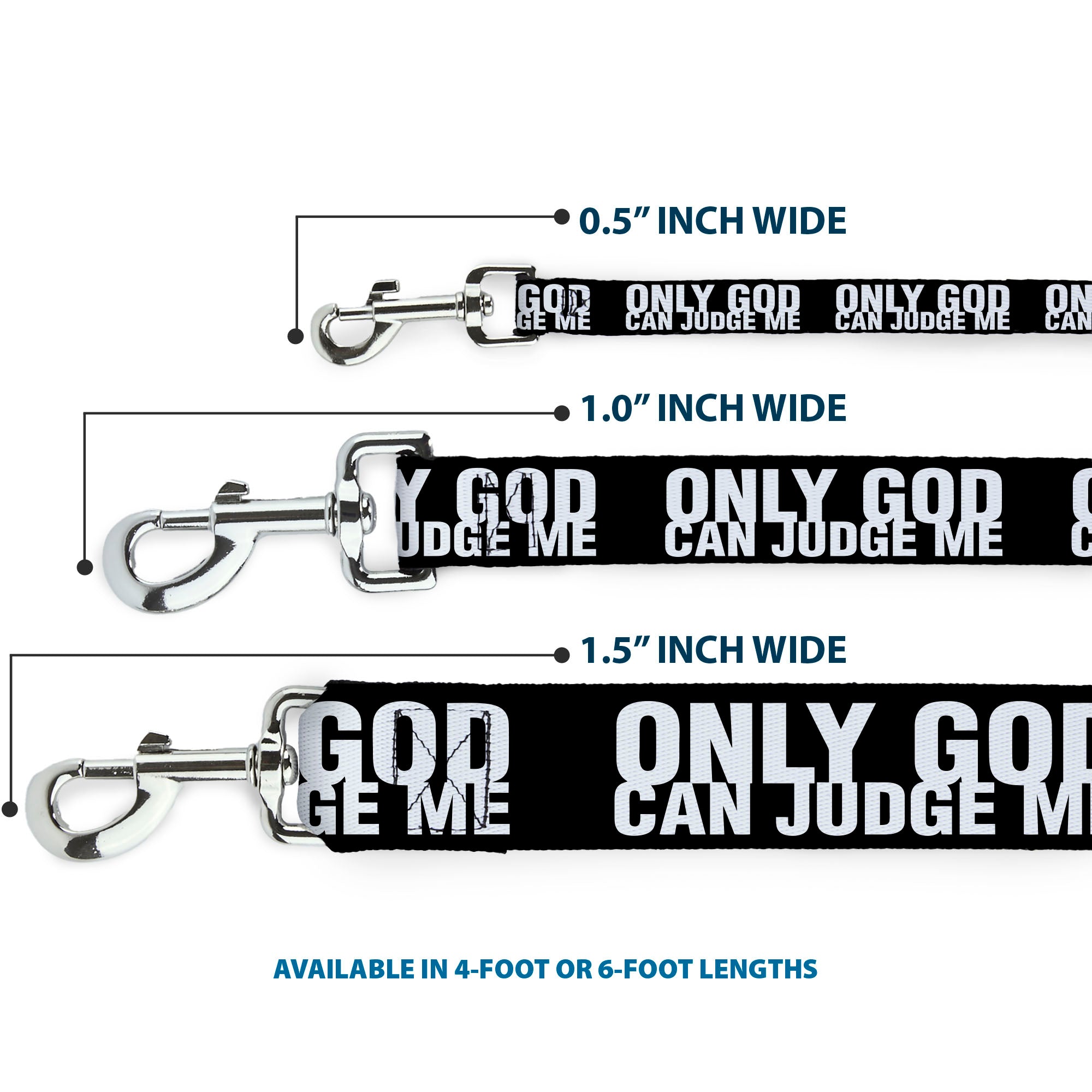 Dog Leash - ONLY GOD CAN JUDGE ME Bold Black/White Dog Leashes Buckle-Down