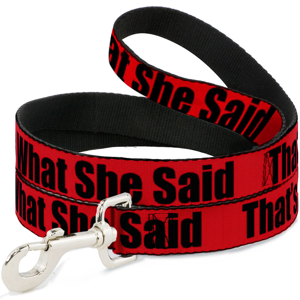 Buckle-Down Dog Leash - THAT'S WHAT SHE SAID Red/Black Dog Leashes Buckle-Down