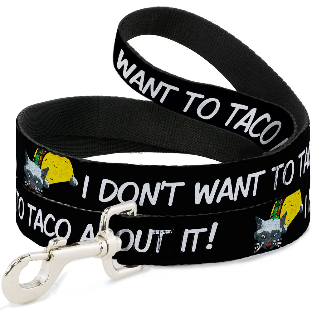 Dog Leash - Taco Cat I DON'T WANT TO TACO 'BOUT IT Dog Leashes Buckle-Down