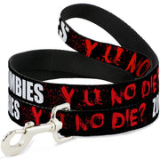 Dog Leash - Zombies Y U NO DIE Black/White/Red Dog Leashes Buckle-Down