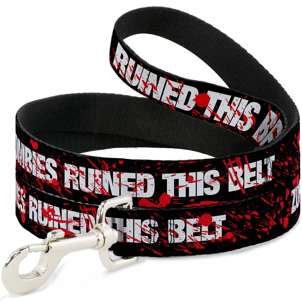 Dog Leash - ZOMBIES RUINED THIS BELT Black/White/Red Splatter Dog Leashes Buckle-Down