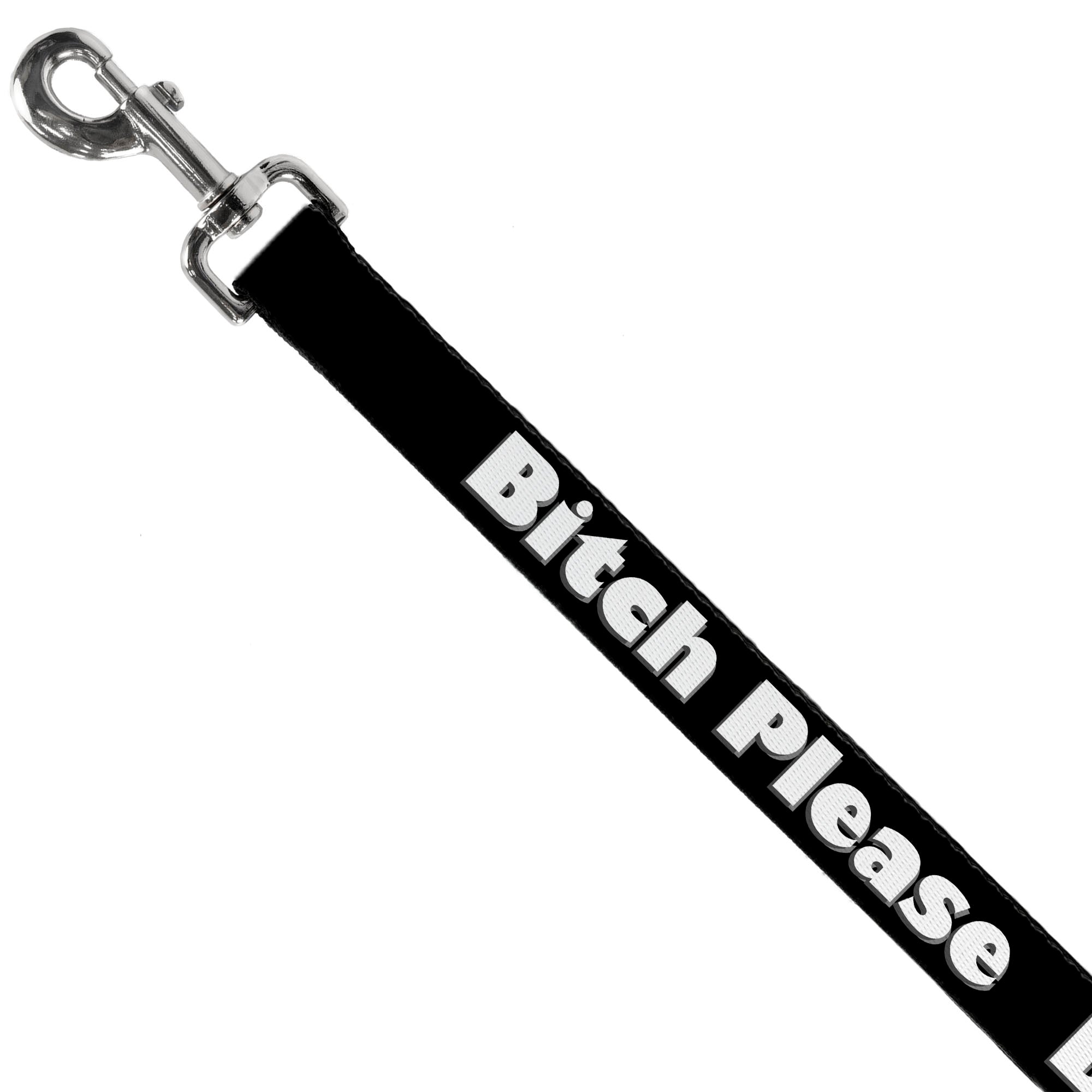 Buckle-Down Dog Leash - BITCH PLEASE Black/White Dog Leashes Buckle-Down