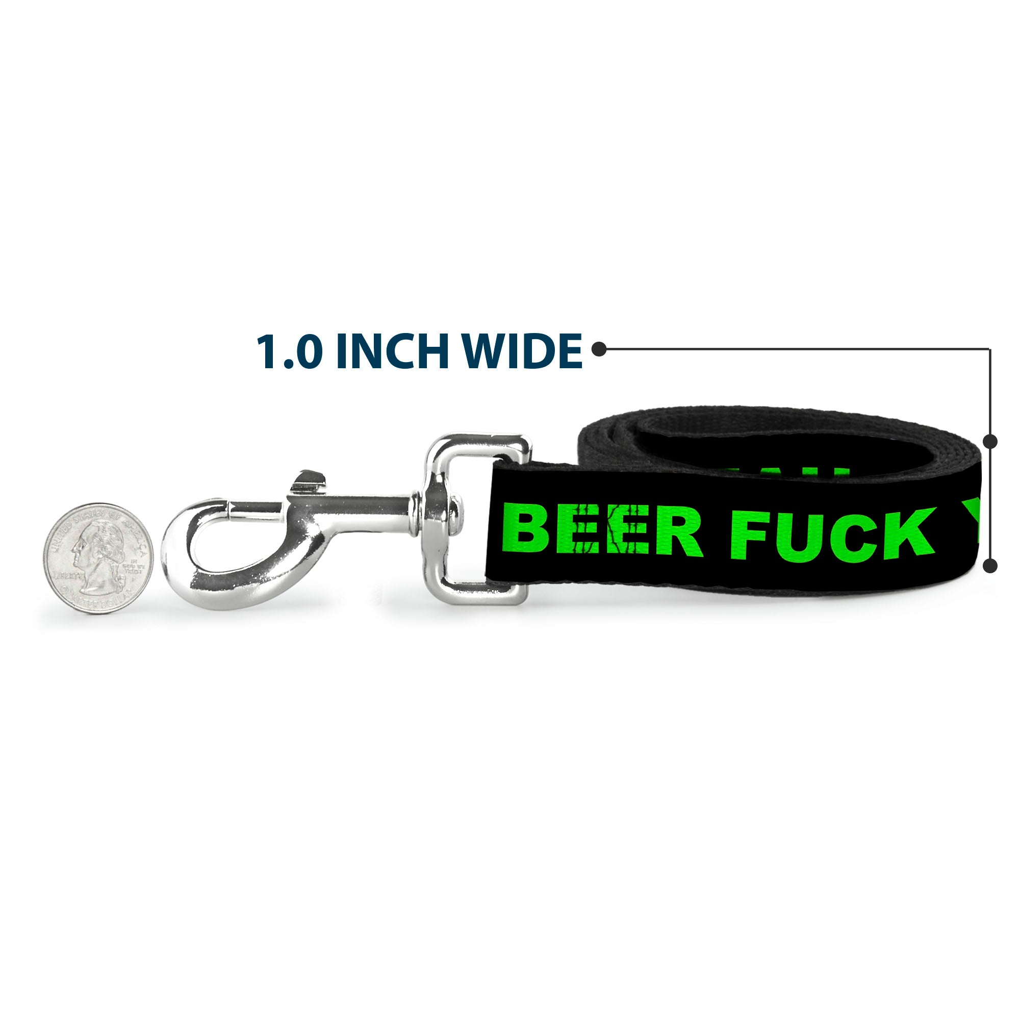 Buckle-Down Dog Leash - BEER FUCK YEAH Black/Neon Green Dog Leashes Buckle-Down