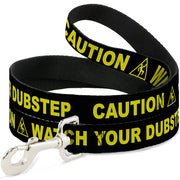 Dog Leash - CAUTION WATCH YOUR DUBSTEP Black/Yellow Dog Leashes Buckle-Down