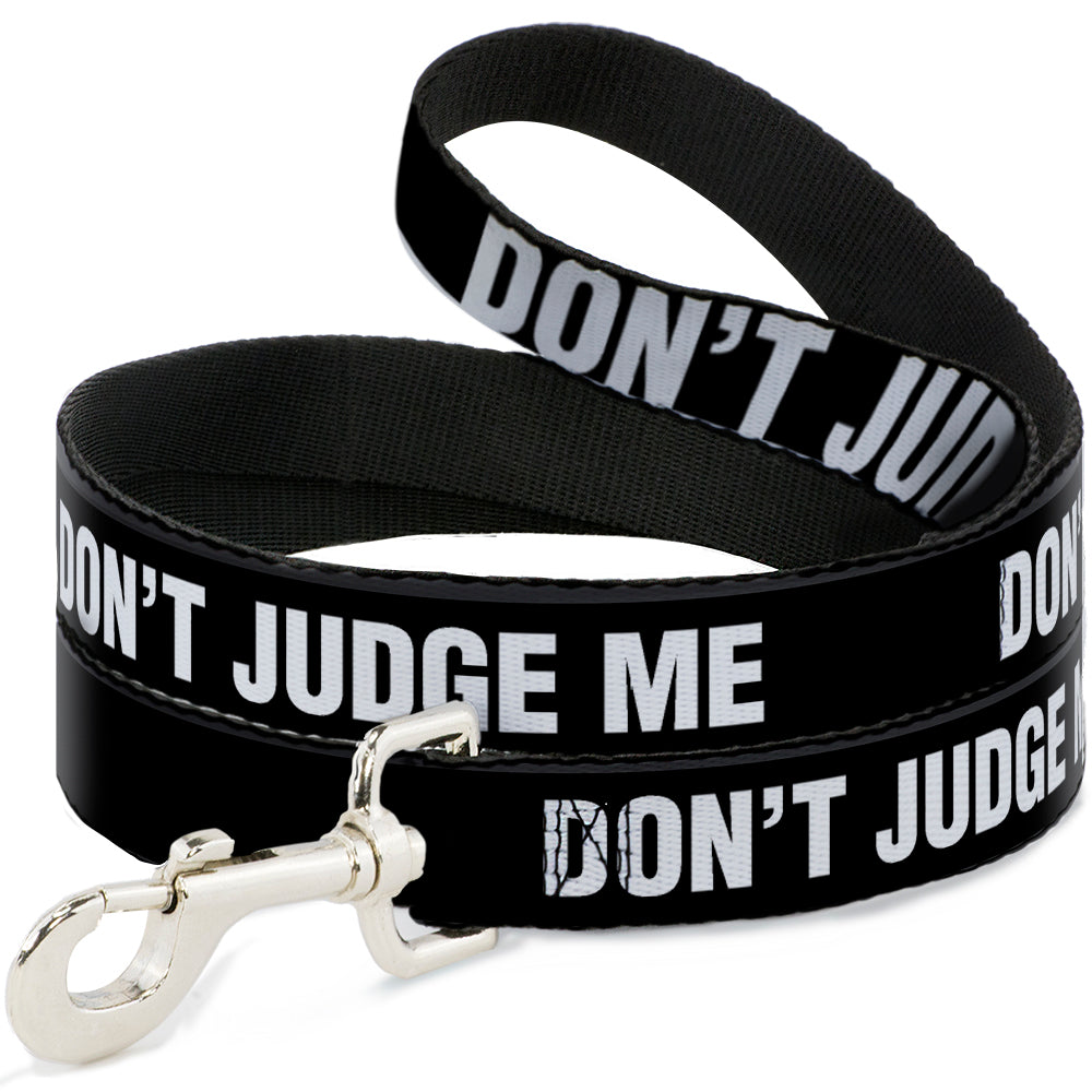 Dog Leash - DON'T JUDGE ME Black/White Dog Leashes Buckle-Down