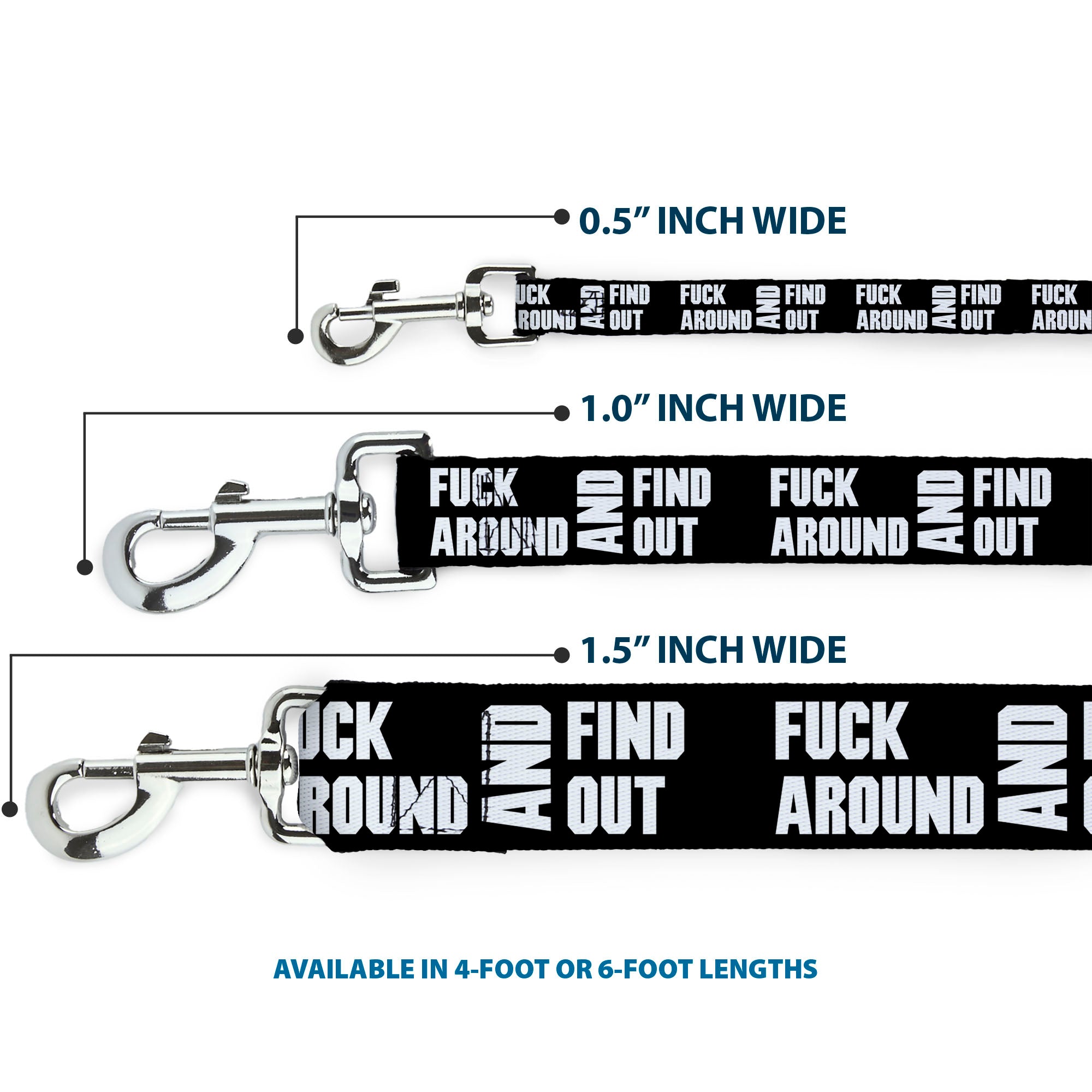 Dog Leash - FAFO FUCK AROUND AND FIND OUT Bold Black/White Dog Leashes Buckle-Down