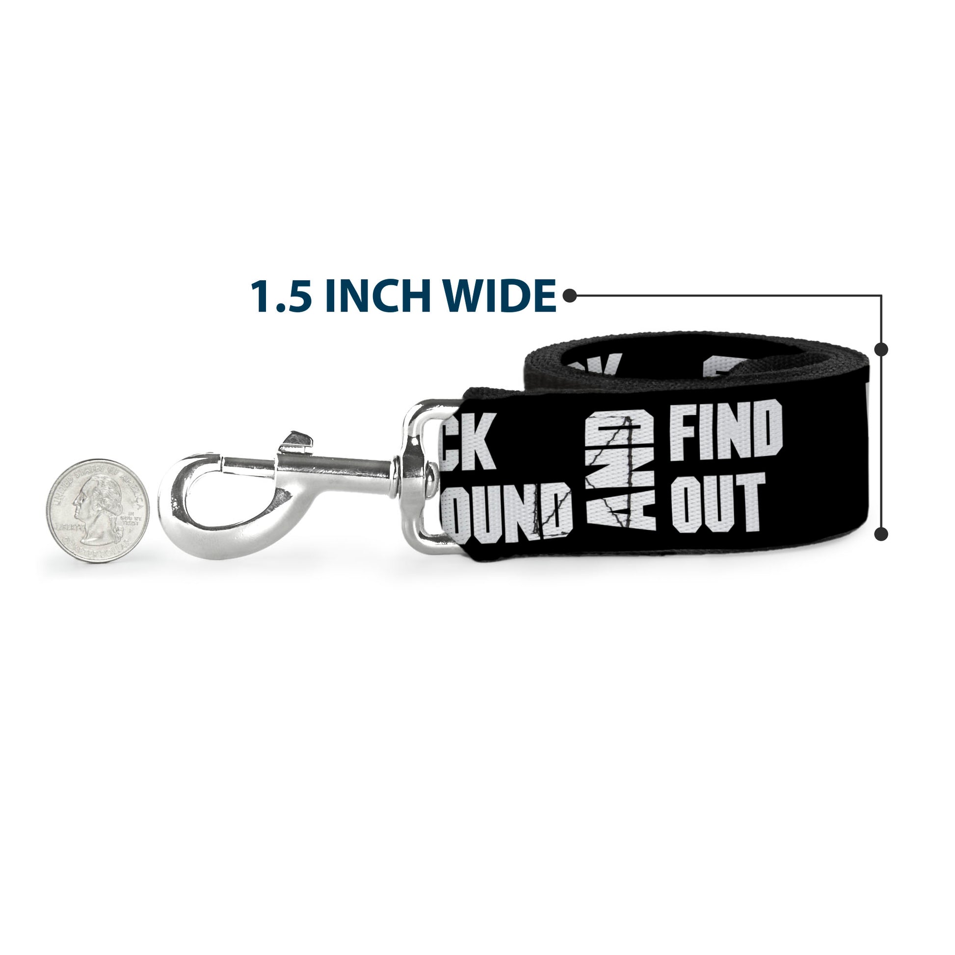 Dog Leash - FAFO FUCK AROUND AND FIND OUT Bold Black/White Dog Leashes Buckle-Down