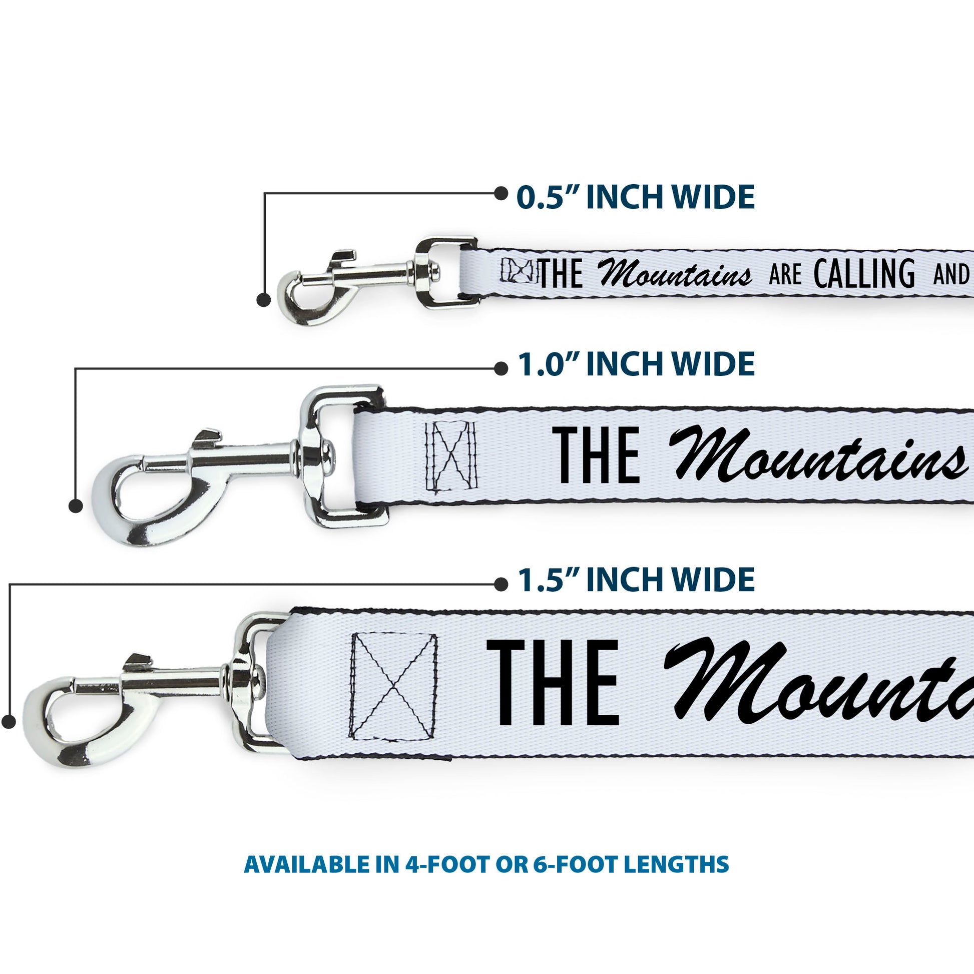 Dog Leash - THE MOUNTAINS ARE CALLING AND I MUST GO/Mountains Outline White/Black Dog Leashes Buckle-Down