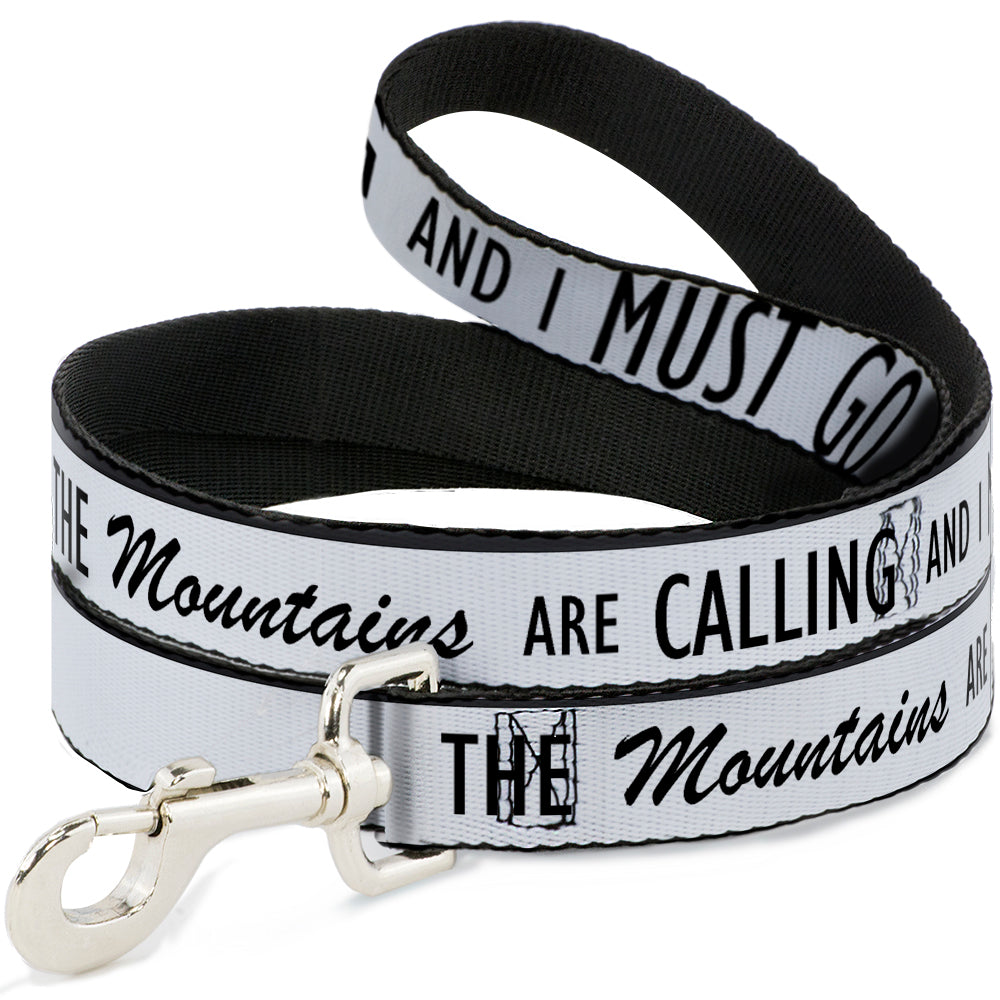 Dog Leash - THE MOUNTAINS ARE CALLING AND I MUST GO/Mountains Outline White/Black Dog Leashes Buckle-Down