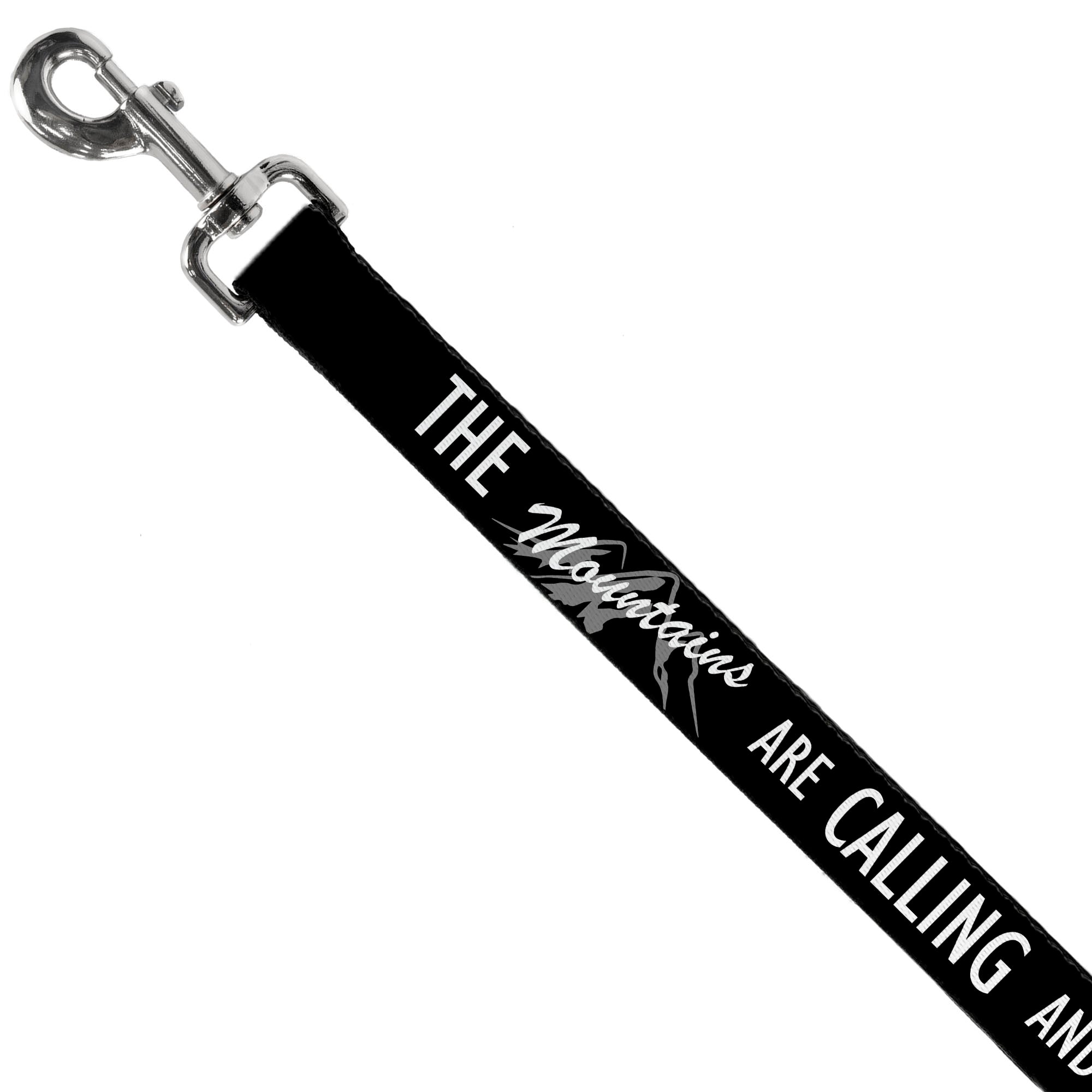 Dog Leash - THE MOUNTAINS ARE CALLING AND I MUST GO/Mountains Outline3 Black/Gray/White Dog Leashes Buckle-Down