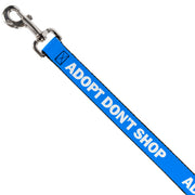 Dog Leash - Pet Quote ADOPT DON'T SHOP Blue/White Dog Leashes Buckle-Down