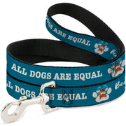 Dog Leash - BEACH DAWG CARE ALL DOGS ARE EQUAL Turquoise/White Dog Leashes Buckle-Down