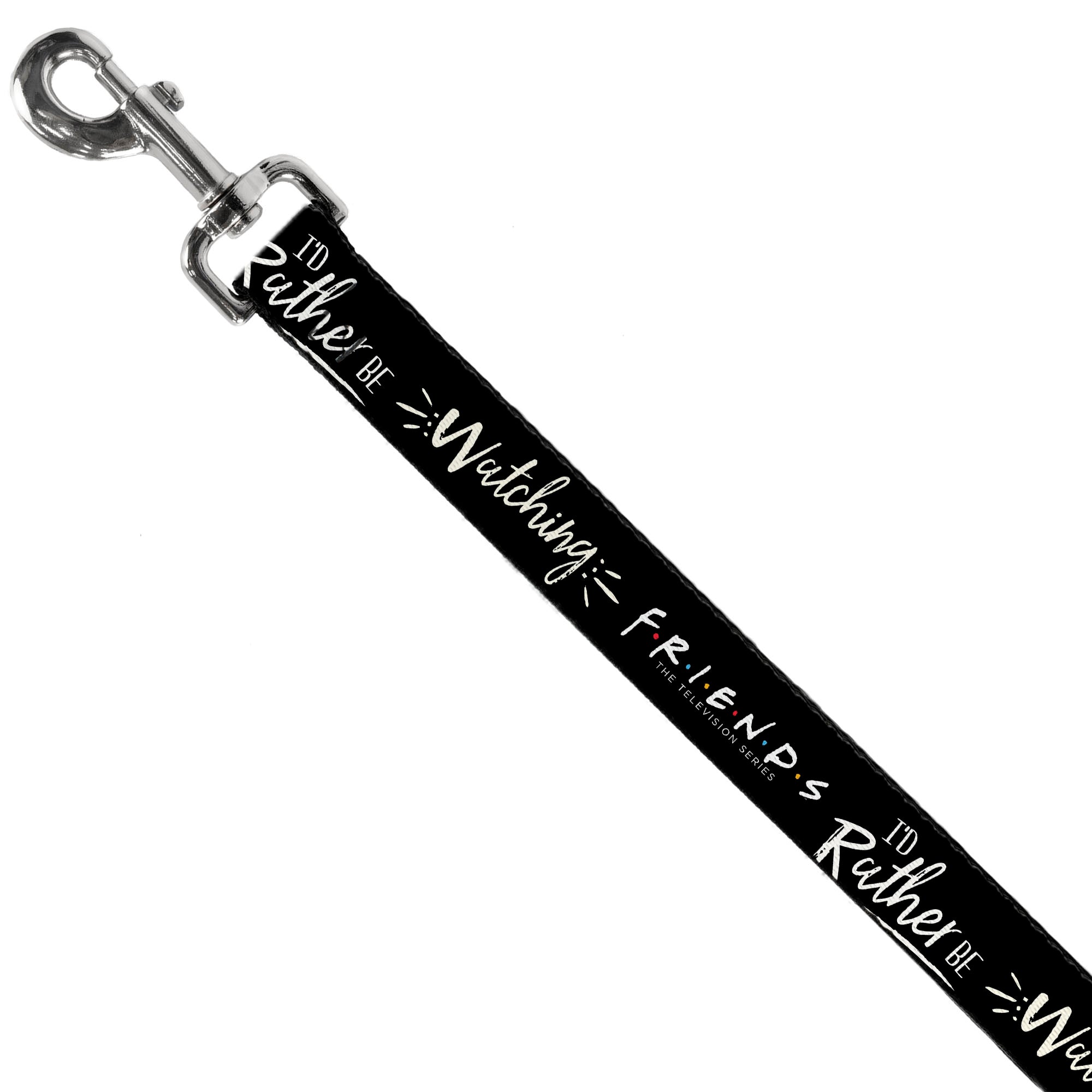 Dog Leash - Friends I'D RATHER BE WATCHING FRIEND THE TELEVISION SERIES Black/White/Multi Color Dog Leashes Friends