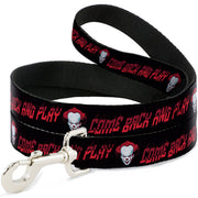 Dog Leash - It Chapter Two Pennywise Face COME BACK AND PLAY Black/Reds Dog Leashes IT