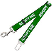 Dog Safety Seatbelt for Cars - Pet Quote ADOPT ME Green/White Dog Safety Seatbelts for Cars Buckle-Down   