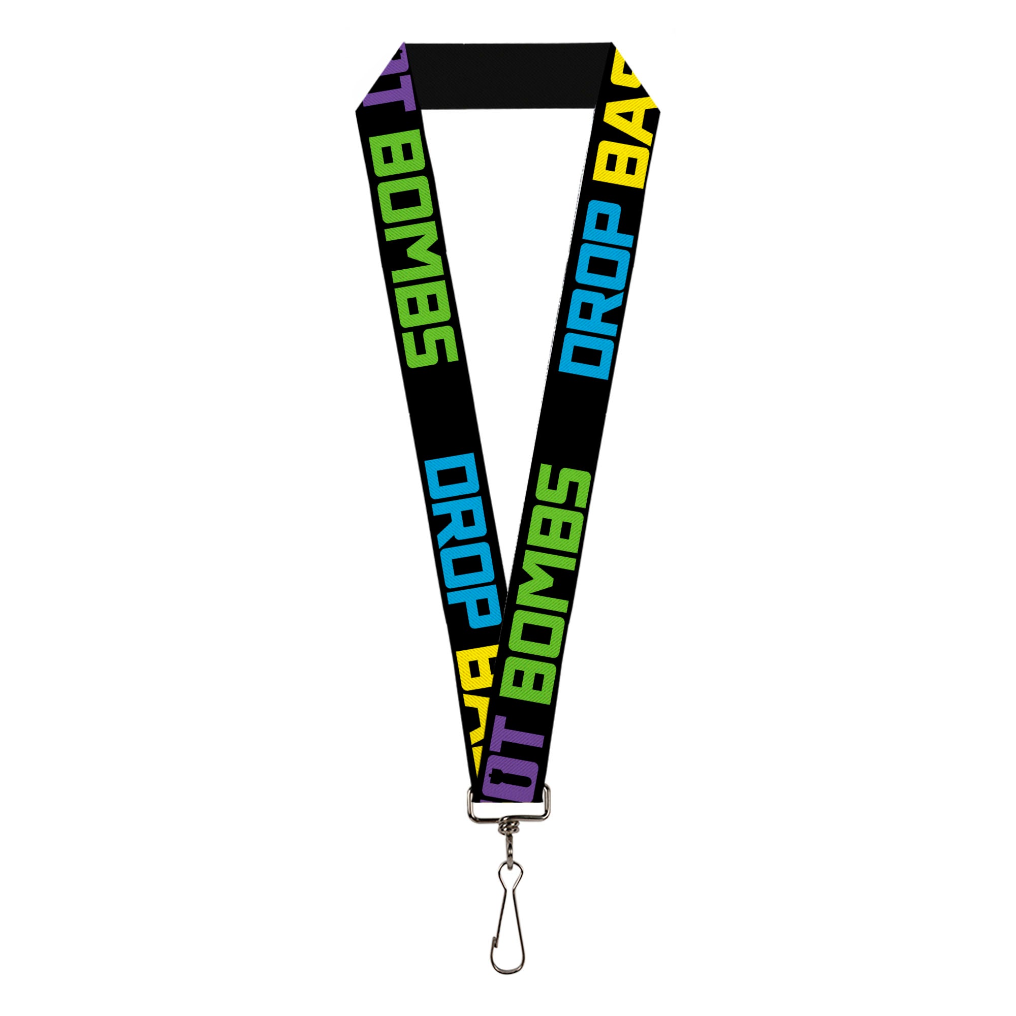 Lanyard - 1.0" - DROP BASS NOT BOMBS Black Blue Yellow Purple Green Lanyards Buckle-Down