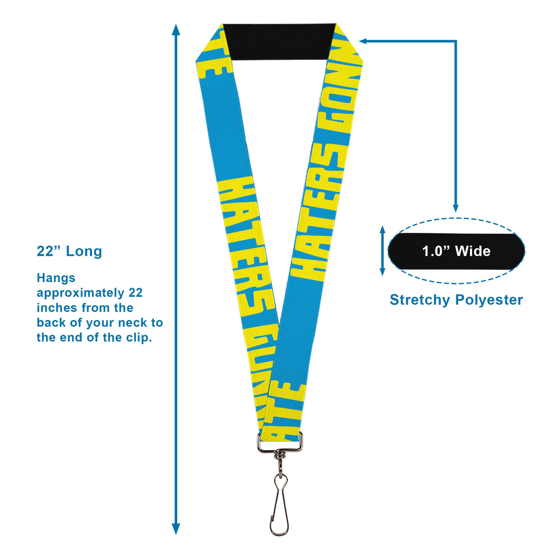 Lanyard - 1.0" - HATERS GONNA HATE Turquoise Yellow Lanyards Buckle-Down