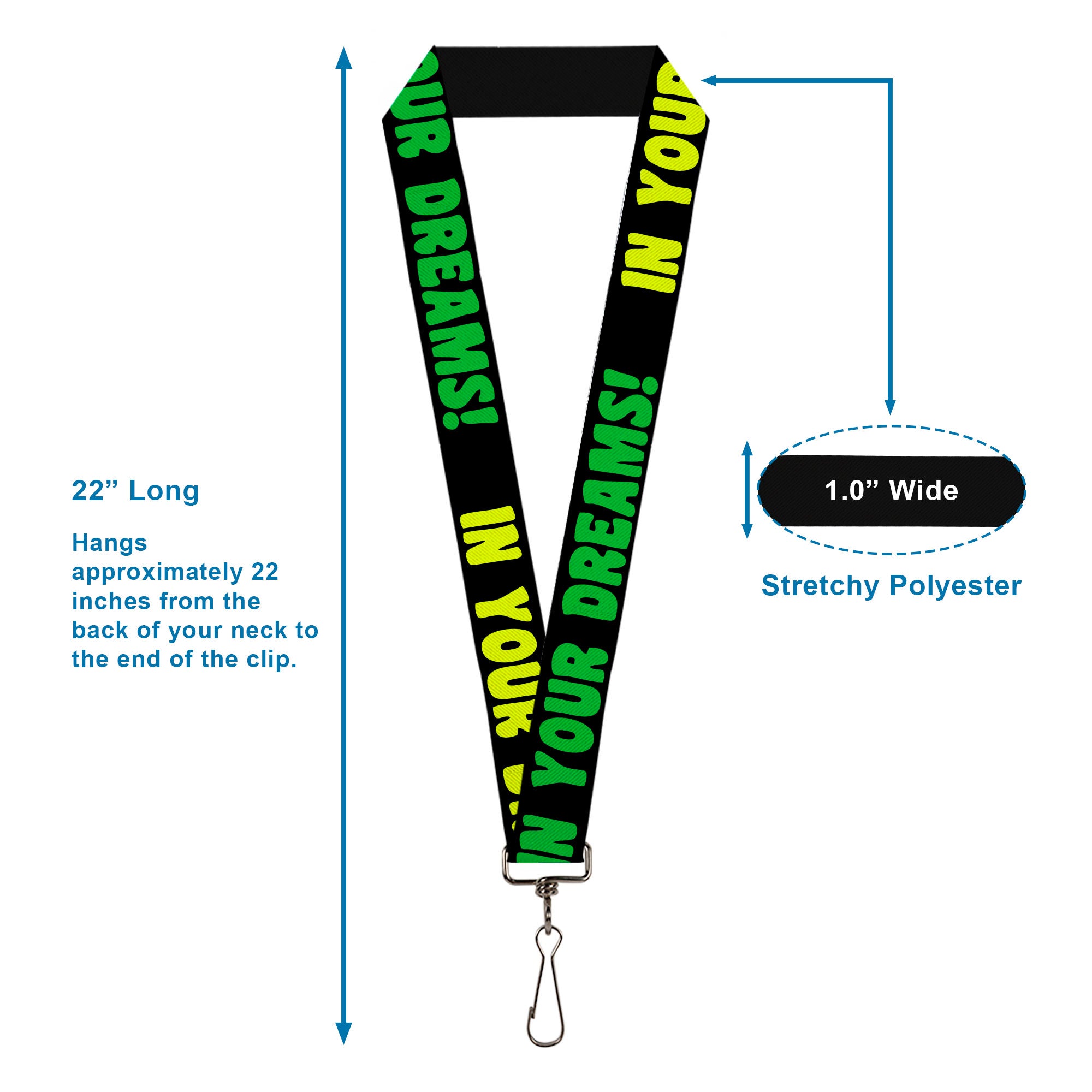 Lanyard - 1.0" - IN YOUR DREAMS! Black Pink Green Yellow Lanyards Buckle-Down