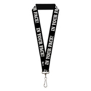 Lanyard - 1.0" - IN YOUR FACE Black White Lanyards Buckle-Down