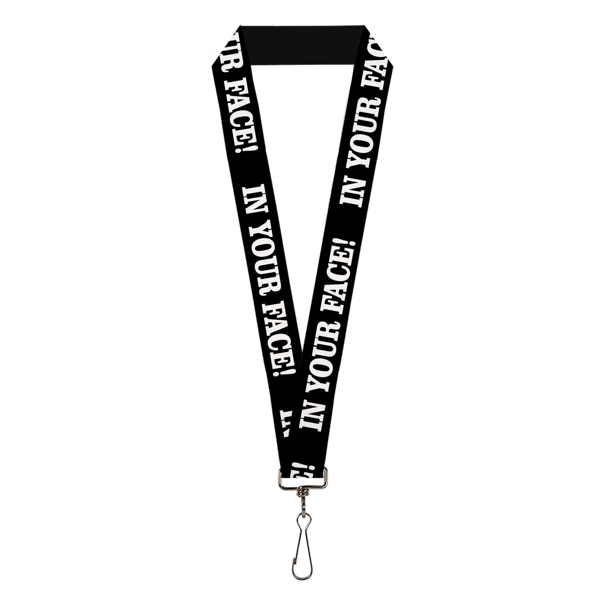 Lanyard - 1.0" - IN YOUR FACE Black White Lanyards Buckle-Down