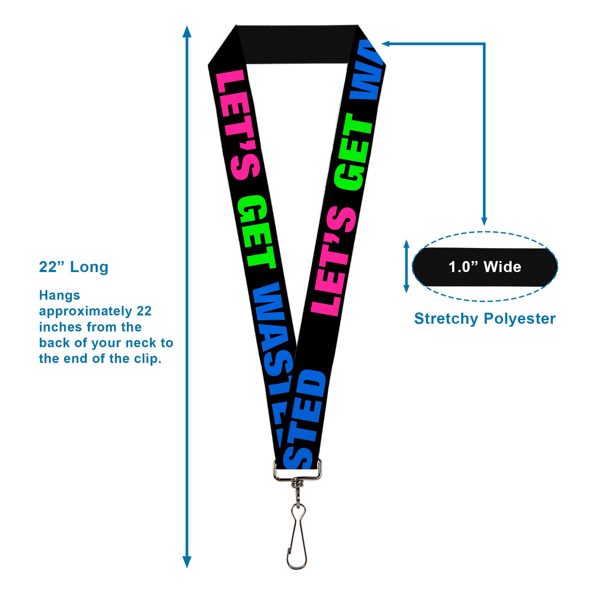 Buckle-Down Lanyard - LET'S GET WASTED Black/Pink/Green/Blue Lanyards Buckle-Down