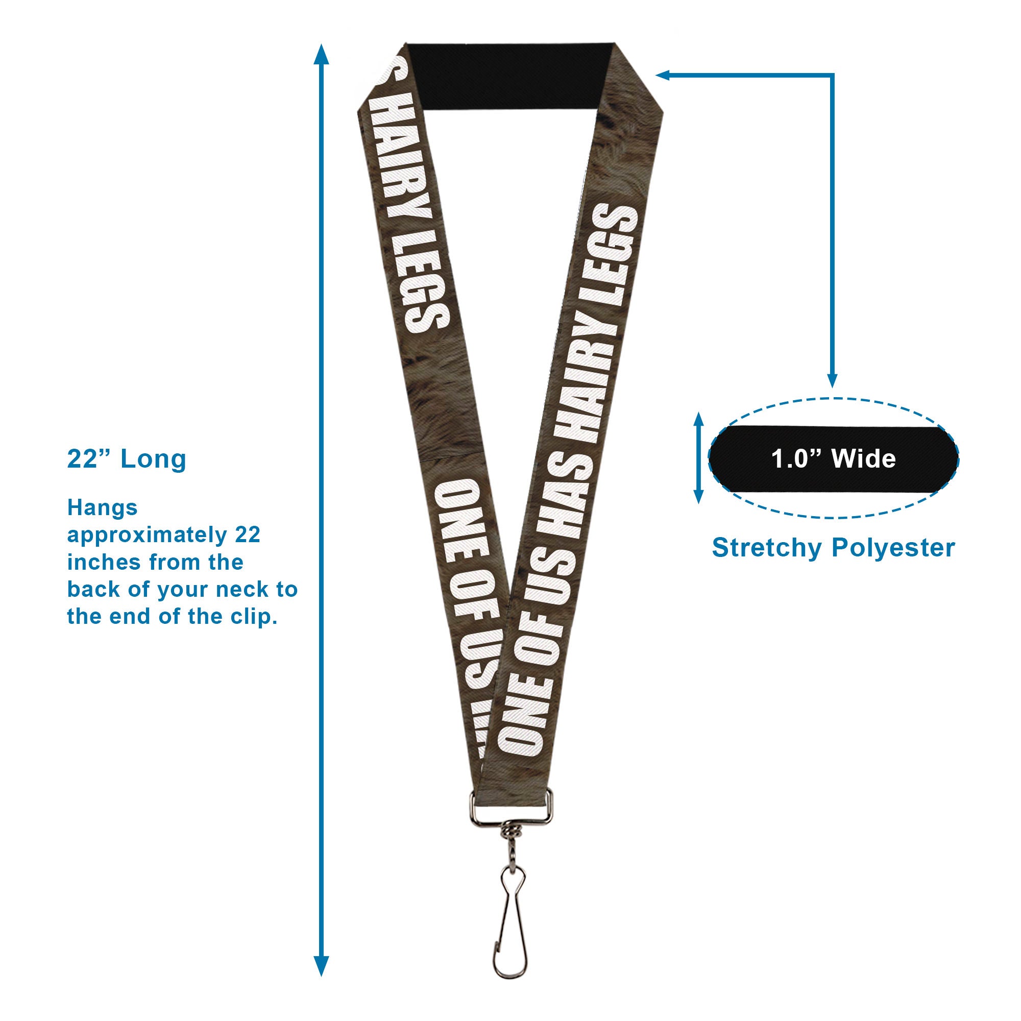 Buckle-Down Lanyard - ONE OF US HAS HAIRY LEGS/Fur Tan/White Lanyards Buckle-Down