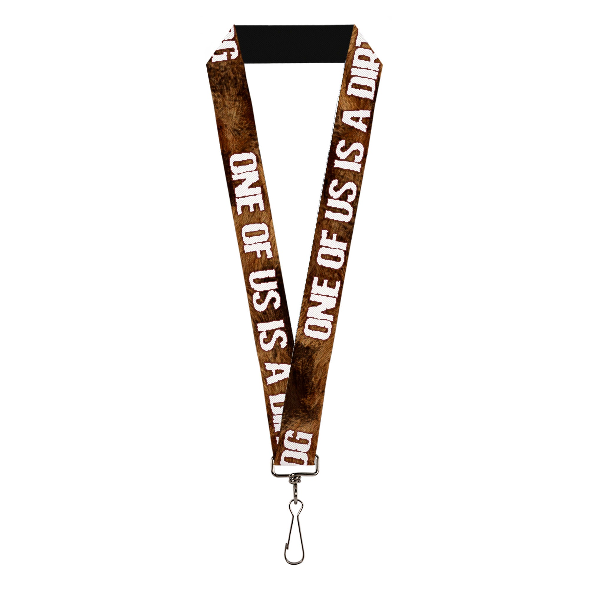 Buckle-Down Lanyard - ONE OF US IS A DIRTY DOG/Fur Brown/White Lanyards Buckle-Down