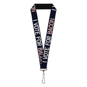 Lanyard - 1.0" - VOTE FOR BACON Black White Bacon Lanyards Buckle-Down