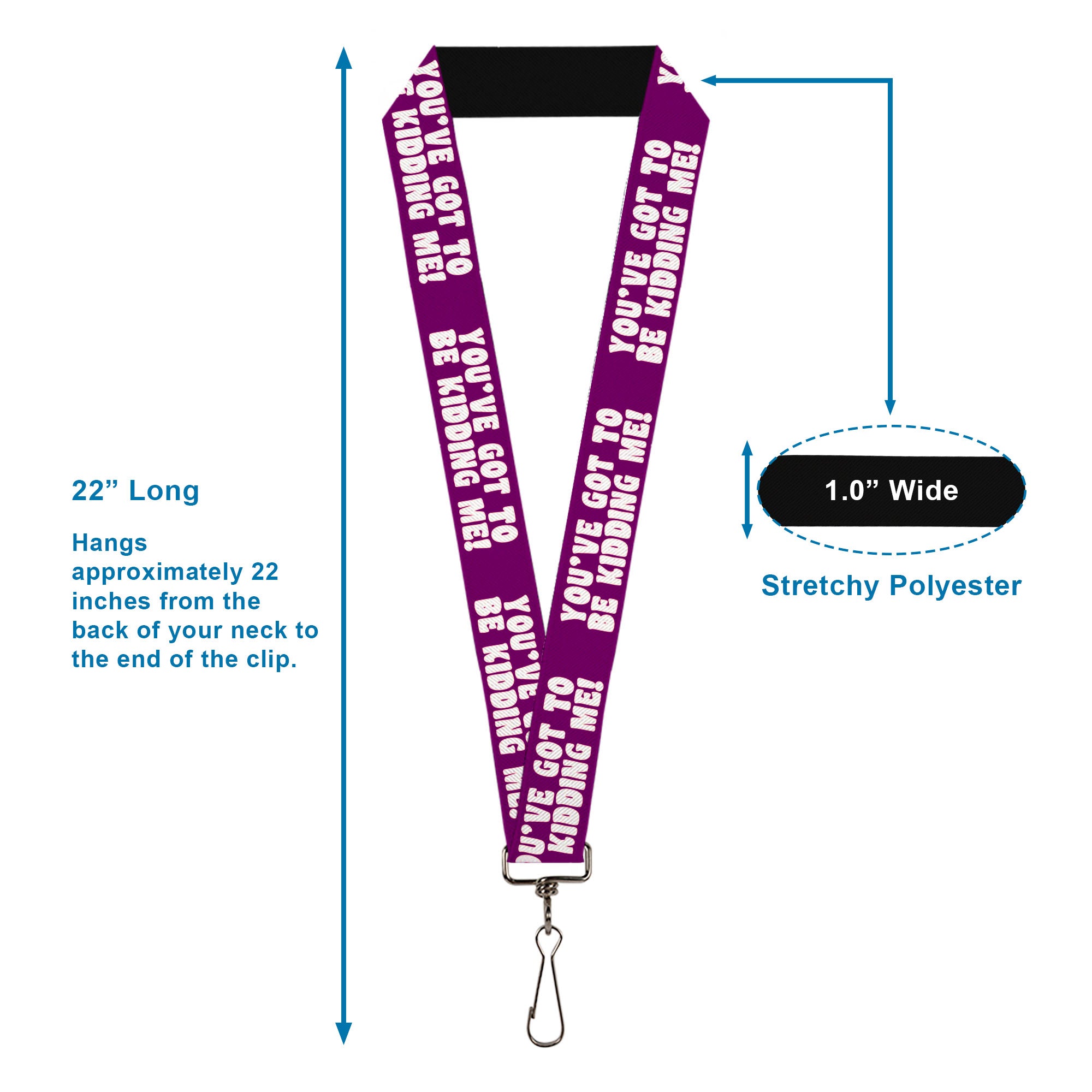 Lanyard - 1.0" - YOU'VE GOT TO BE KIDDING ME! Purple White Lanyards Buckle-Down