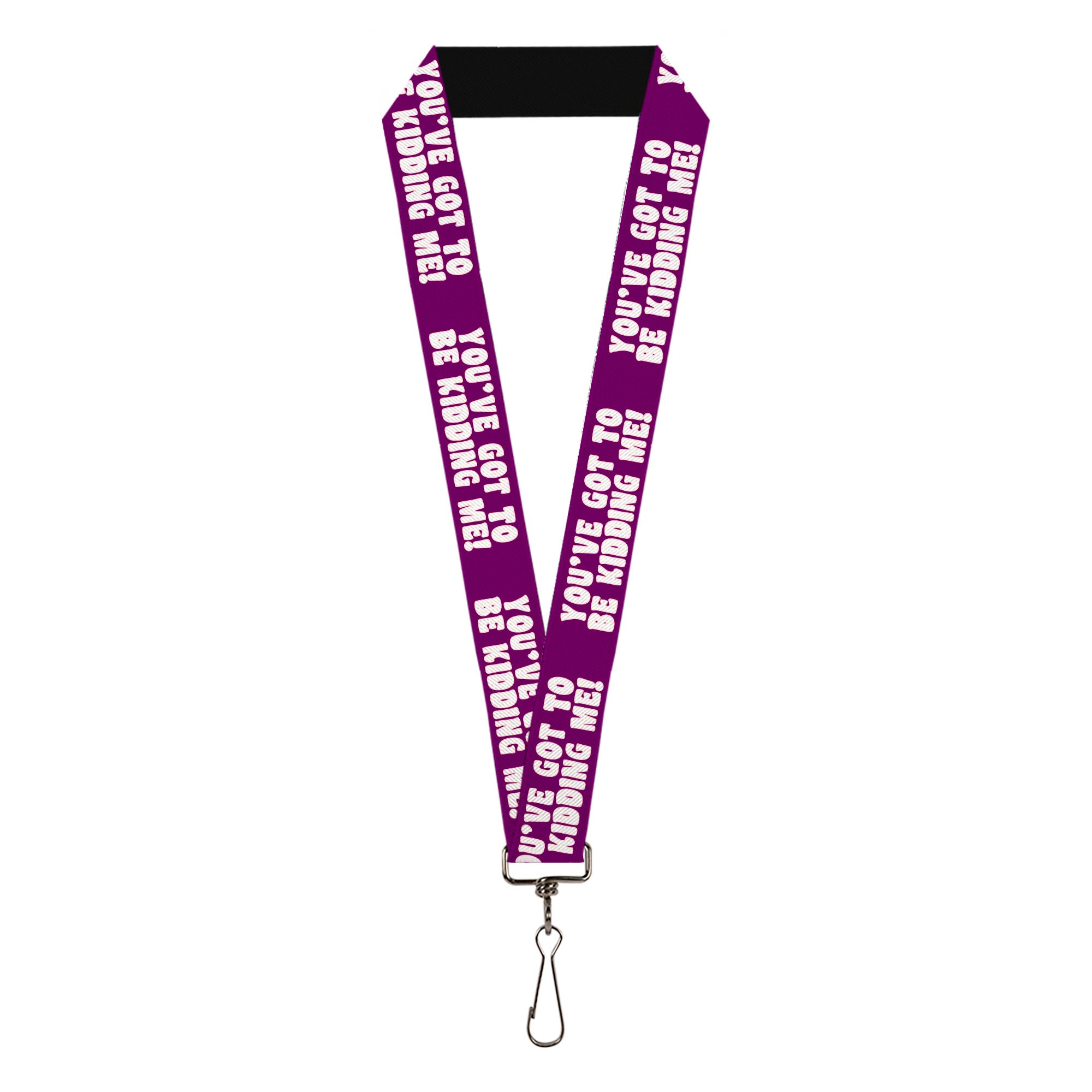 Lanyard - 1.0" - YOU'VE GOT TO BE KIDDING ME! Purple White Lanyards Buckle-Down