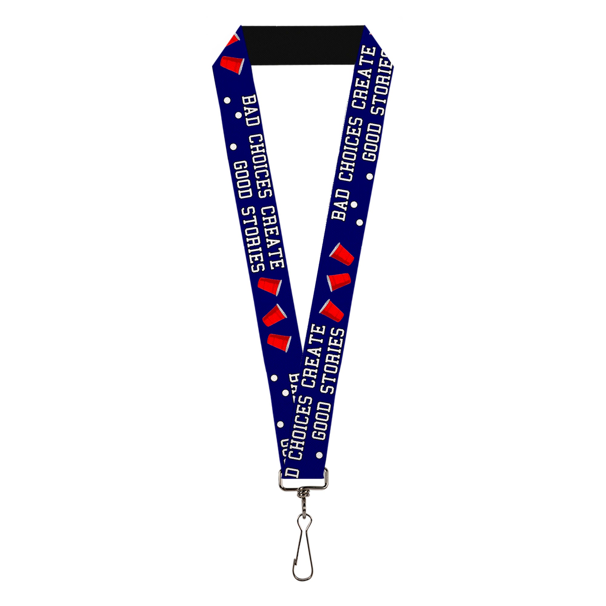 Buckle-Down Lanyard - Beer Pong BAD CHOICES CREATE GOOD STORIES Blue/White/Red Lanyards Buckle-Down