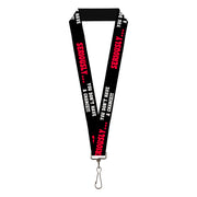 Lanyard - 1.0" - SERIOUSLY YOU DON'T HAVE A CHANCE Black Red White Lanyards Buckle-Down