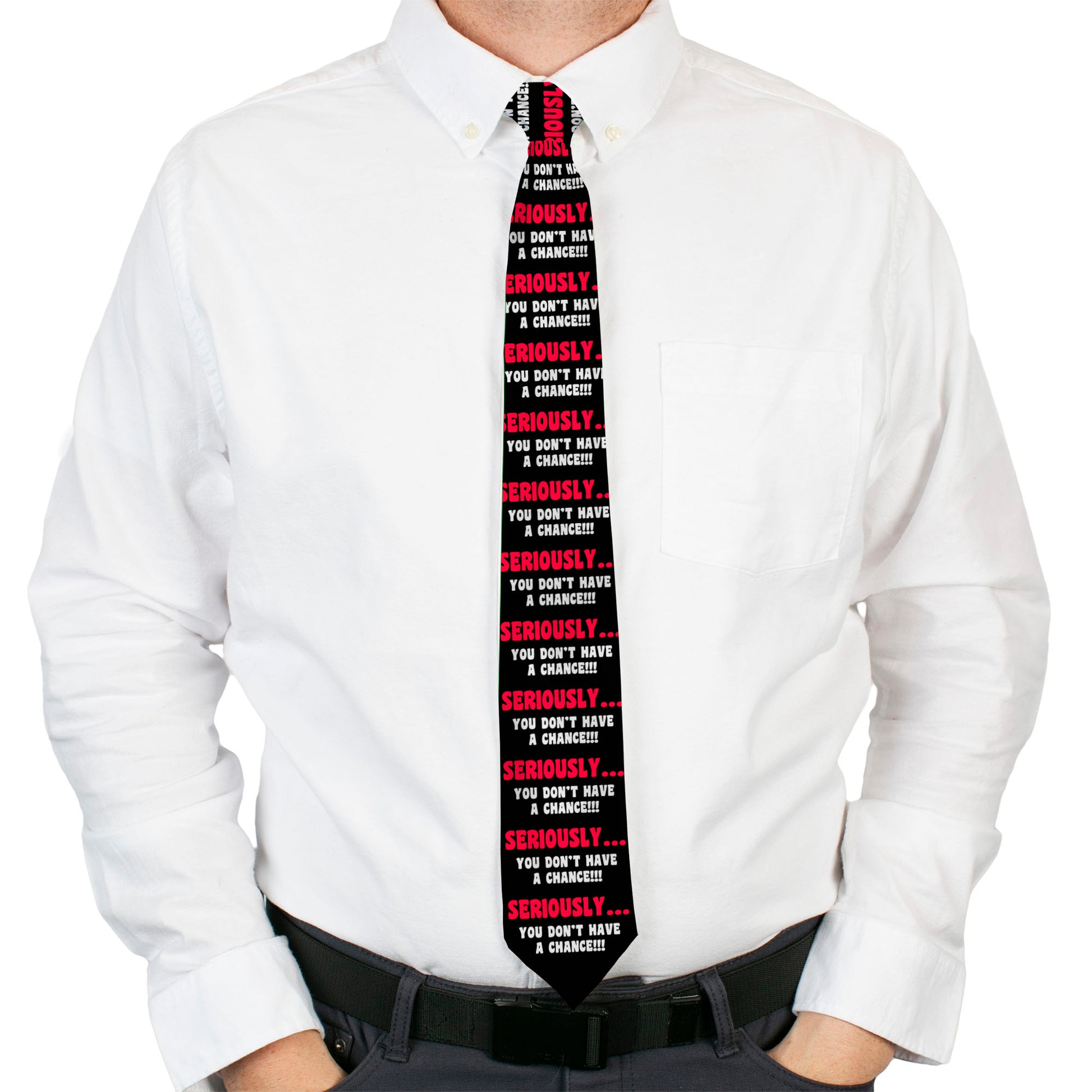 Buckle-Down Necktie - SERIOUSLY?YOU DON'T HAVE A CHANCE Blk/Red/Wht Neckties Buckle-Down