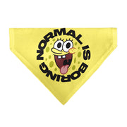 Pet Bandana - SpongeBob SquarePants NORMAL IS BORING Pose Yellows Pet Bandanas SpongeBob SquarePants