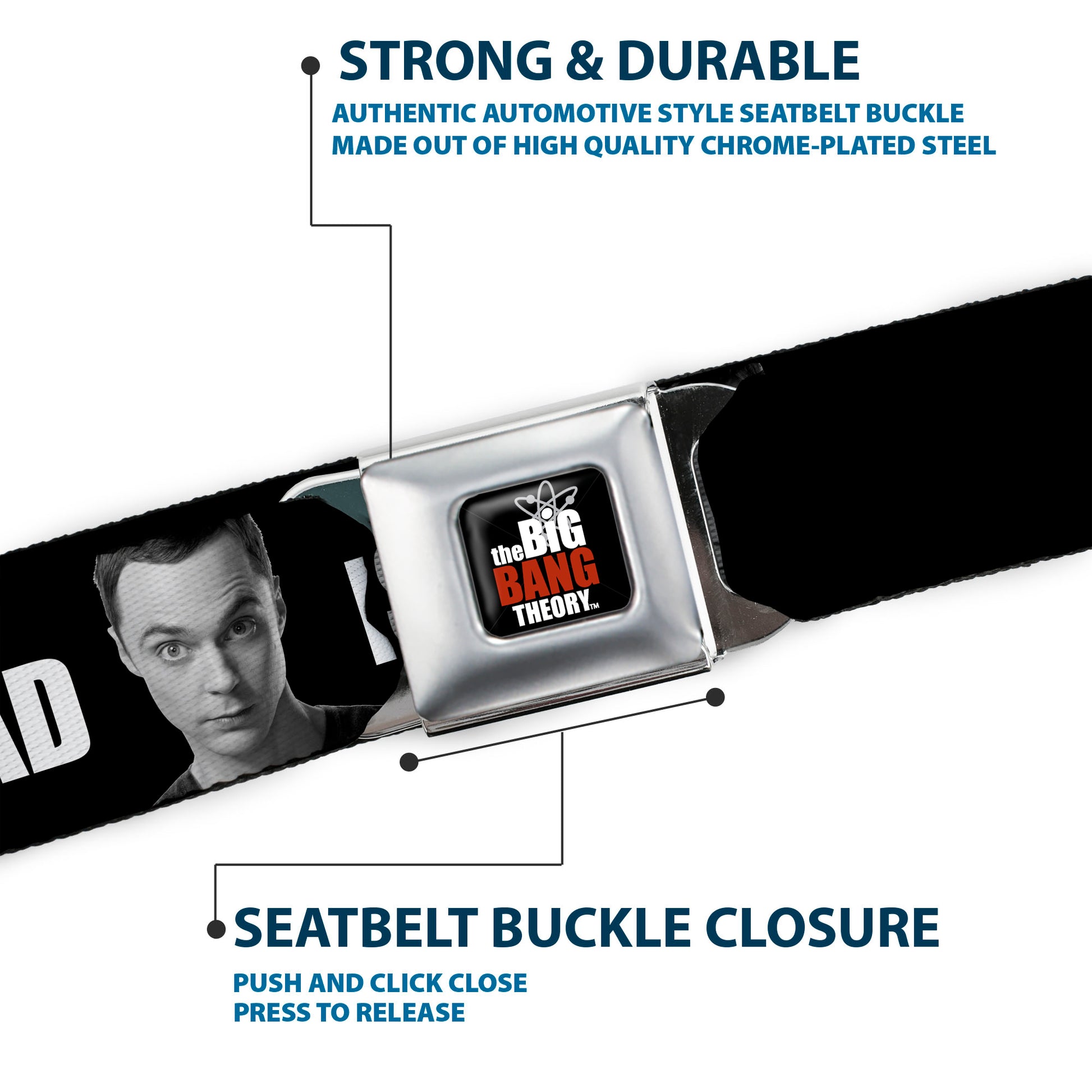 THE BIG BANG THEORY Full Color Black White Red Seatbelt Belt - Sheldon I CRY BECAUSE OTHERS ARE STUPID/THAT MAKES ME SAD Black/White Webbing Seatbelt Belts The Big Bang Theory
