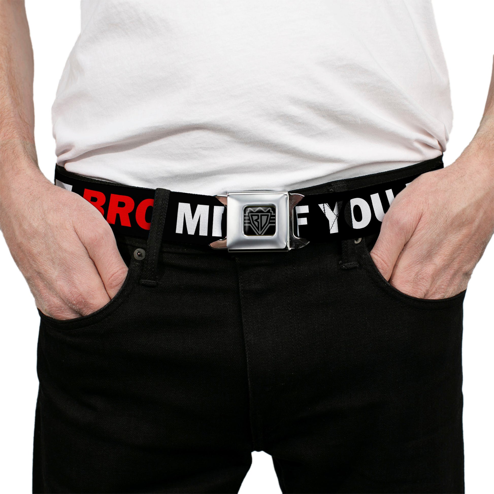 BD Wings Logo CLOSE-UP Full Color Black Silver Seatbelt Belt - DON'T BRO ME IF YOU DON'T KNOW ME Black/White/Red Webbing Seatbelt Belts Buckle-Down