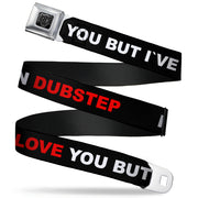 BD Wings Logo CLOSE-UP Full Color Black Silver Seatbelt Belt - I LOVE YOU BUT I'VE CHOSEN DUBSTEP Black/White/Red Webbing Seatbelt Belts Buckle-Down