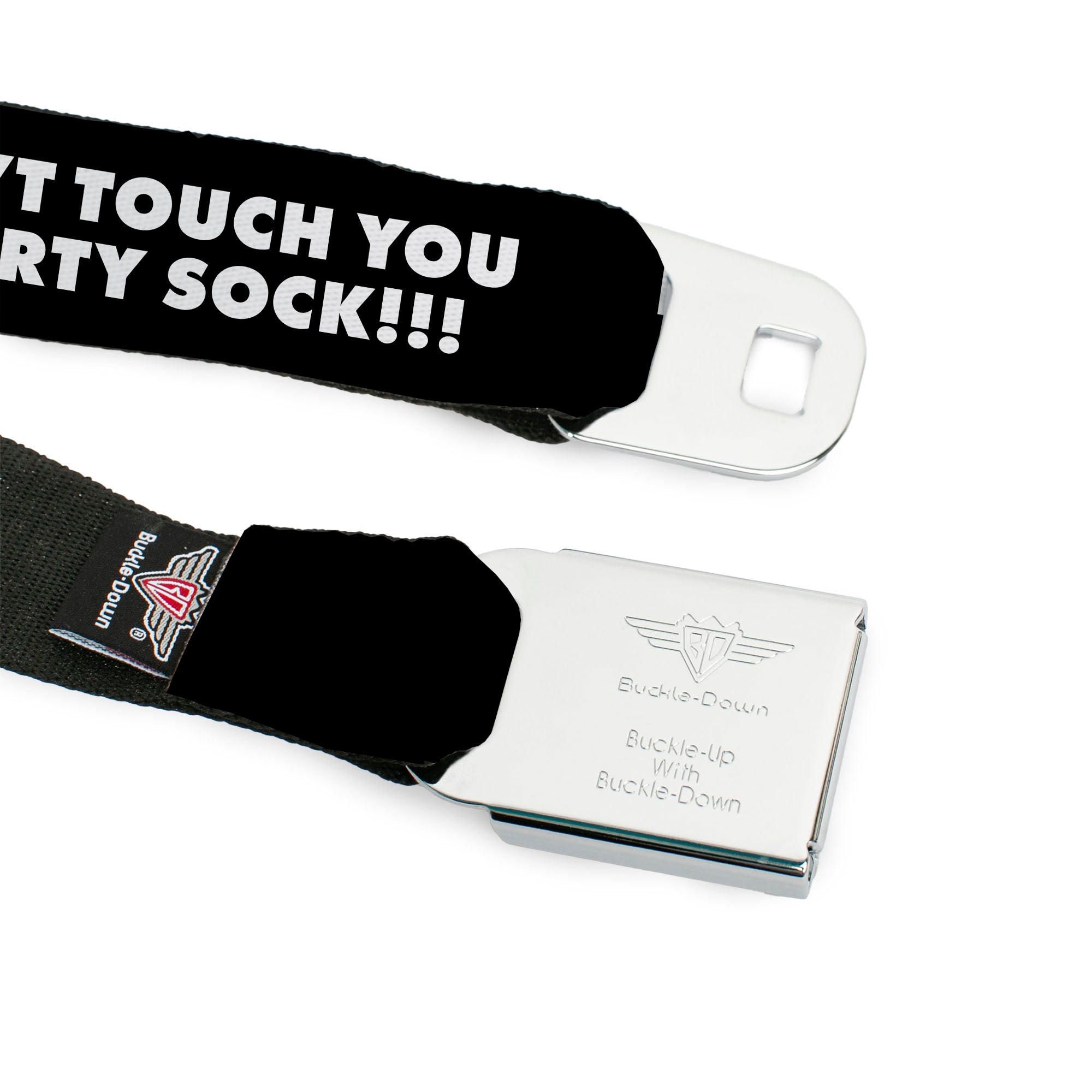 BD Wings Logo CLOSE-UP Black/Silver Seatbelt Belt - I WOULDN'T TOUCH YOU WITH A DIRTY SOCK!!! Black/White Webbing Seatbelt Belts Buckle-Down
