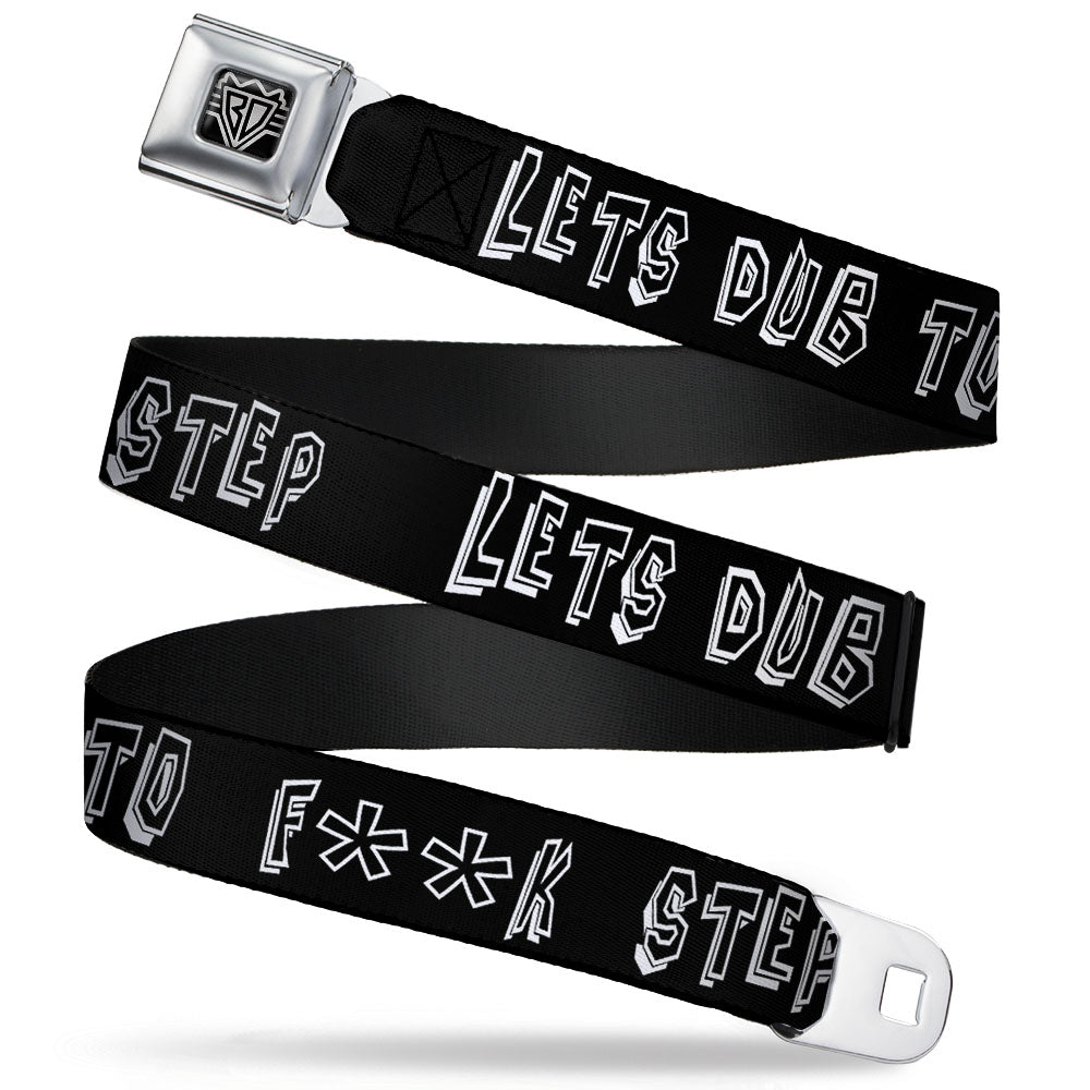 Seatbelt Belt - LETS DUB TO F**K STEP Black/White Seatbelt Belts Buckle-Down