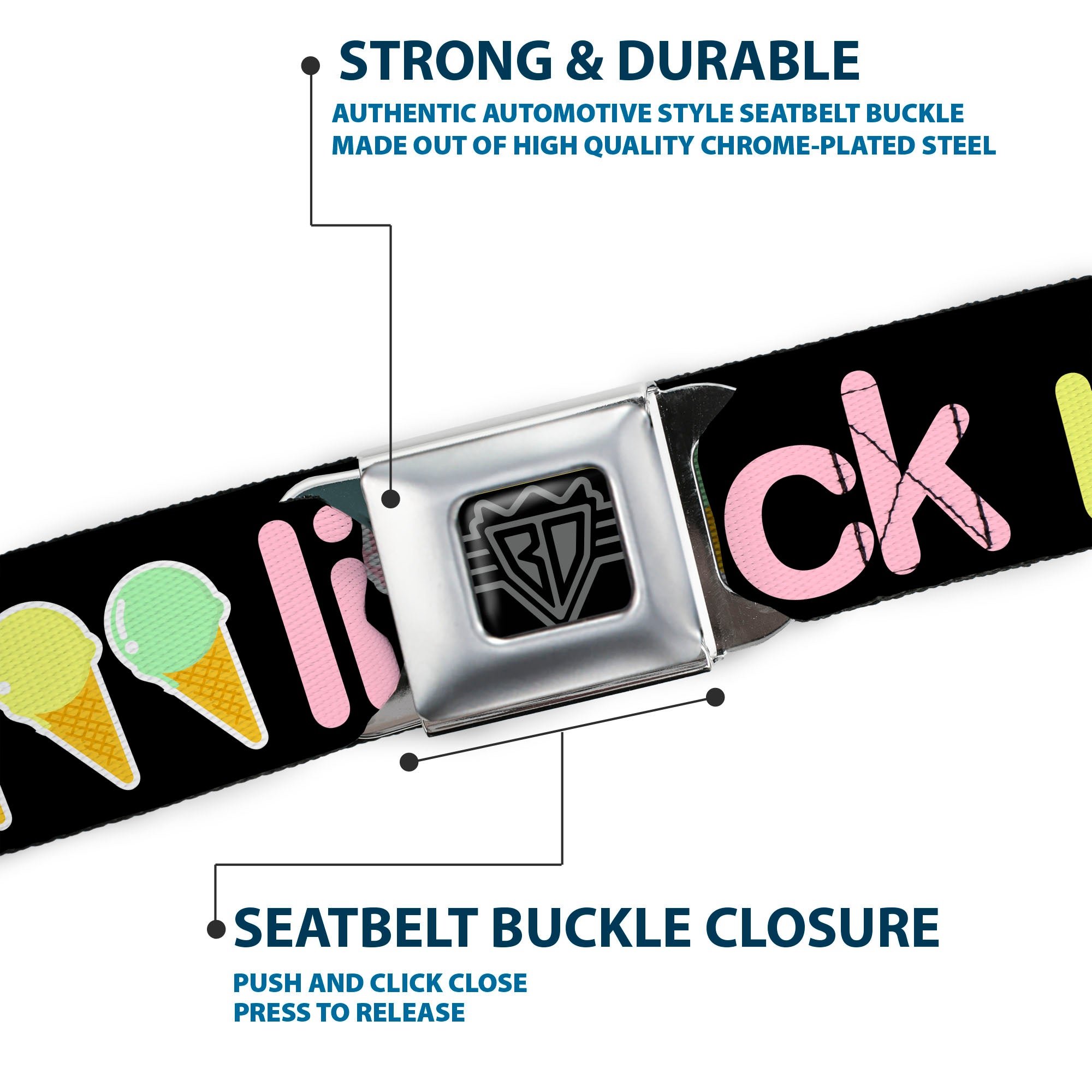 Seatbelt Belt - LICK ME Ice Cream Cones Seatbelt Belts Buckle-Down