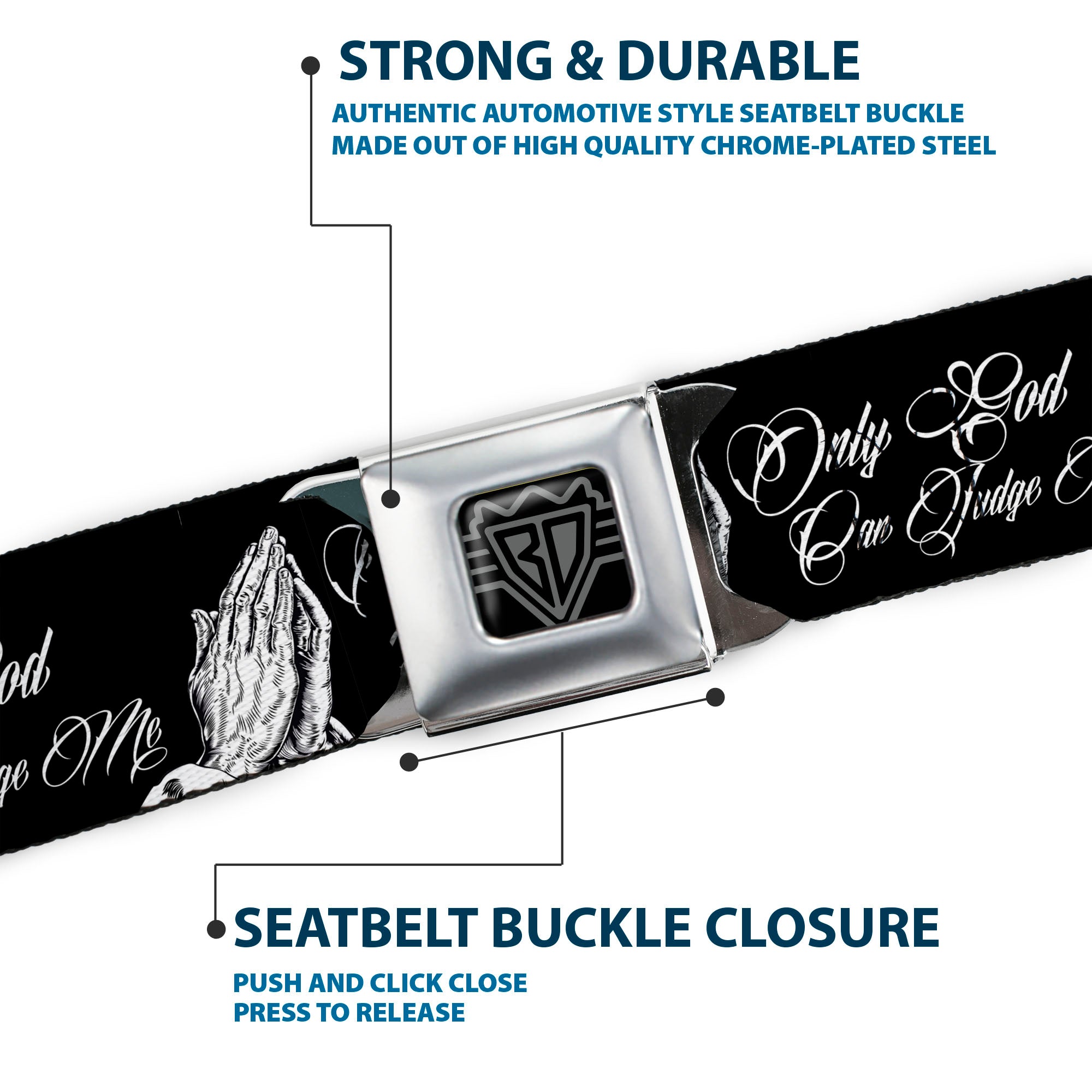 BD Wings Logo CLOSE-UP Full Color Black Silver Seatbelt Belt - ONLY GOD CAN JUDGE ME Script/Praying Hands Black/White Webbing Seatbelt Belts Buckle-Down