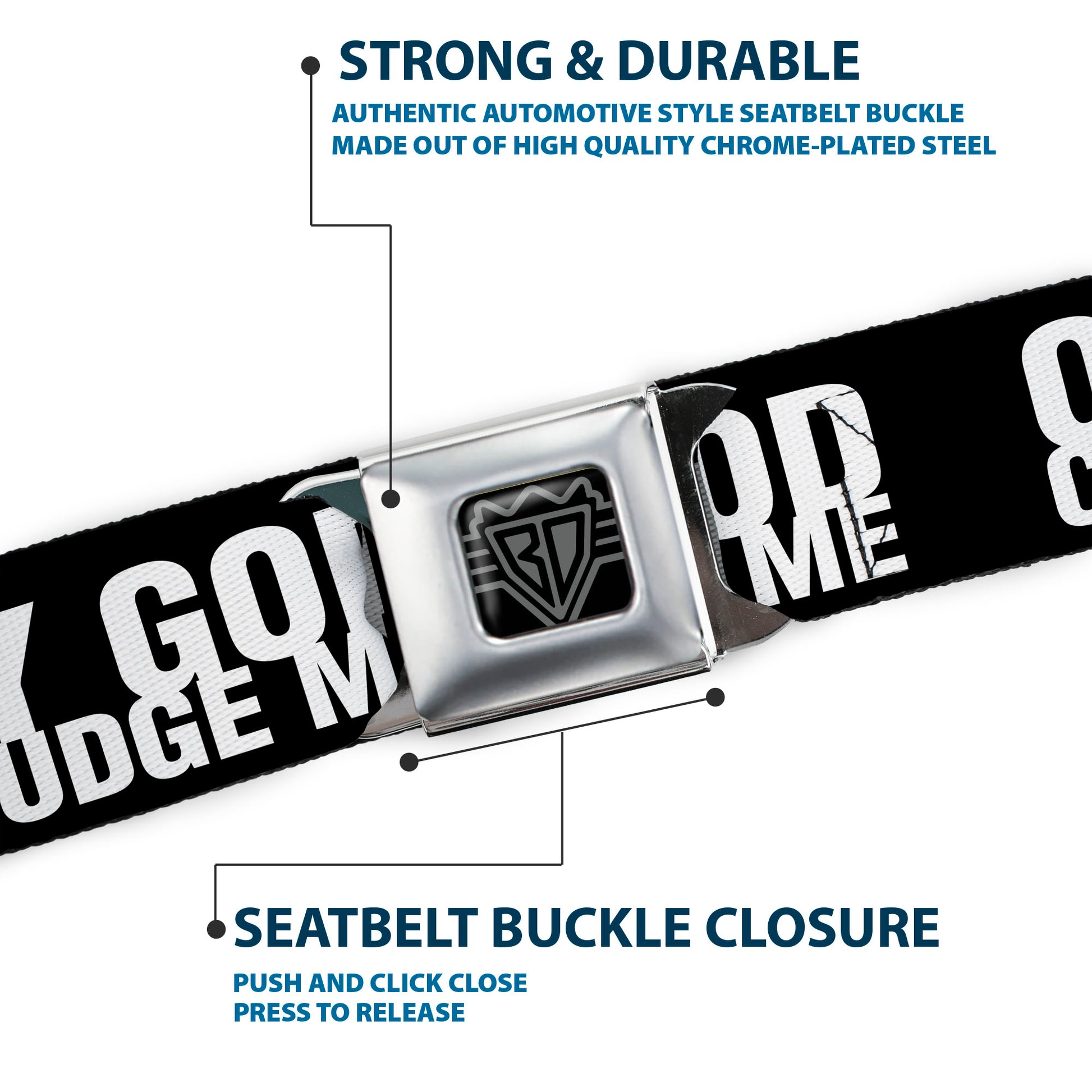 BD Wings Logo CLOSE-UP Full Color Black Silver Seatbelt Belt - ONLY GOD CAN JUDGE ME Bold Black/White Webbing Seatbelt Belts Buckle-Down