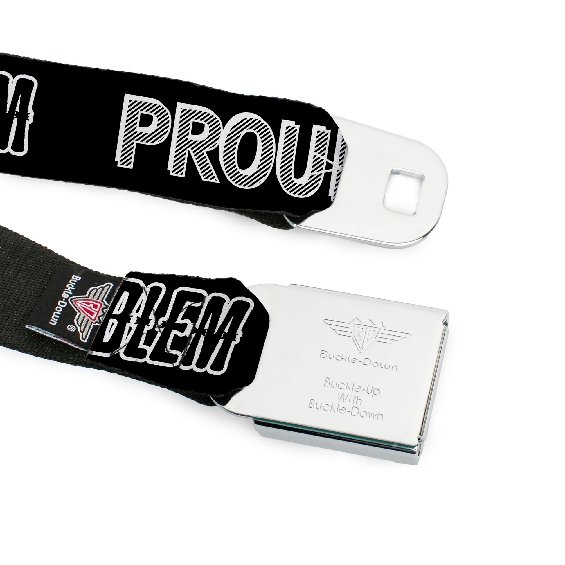 BD Wings Logo CLOSE-UP Full Color Black Silver Seatbelt Belt - PROUD TO BE A PROBLEM Black/White Webbing Seatbelt Belts Buckle-Down
