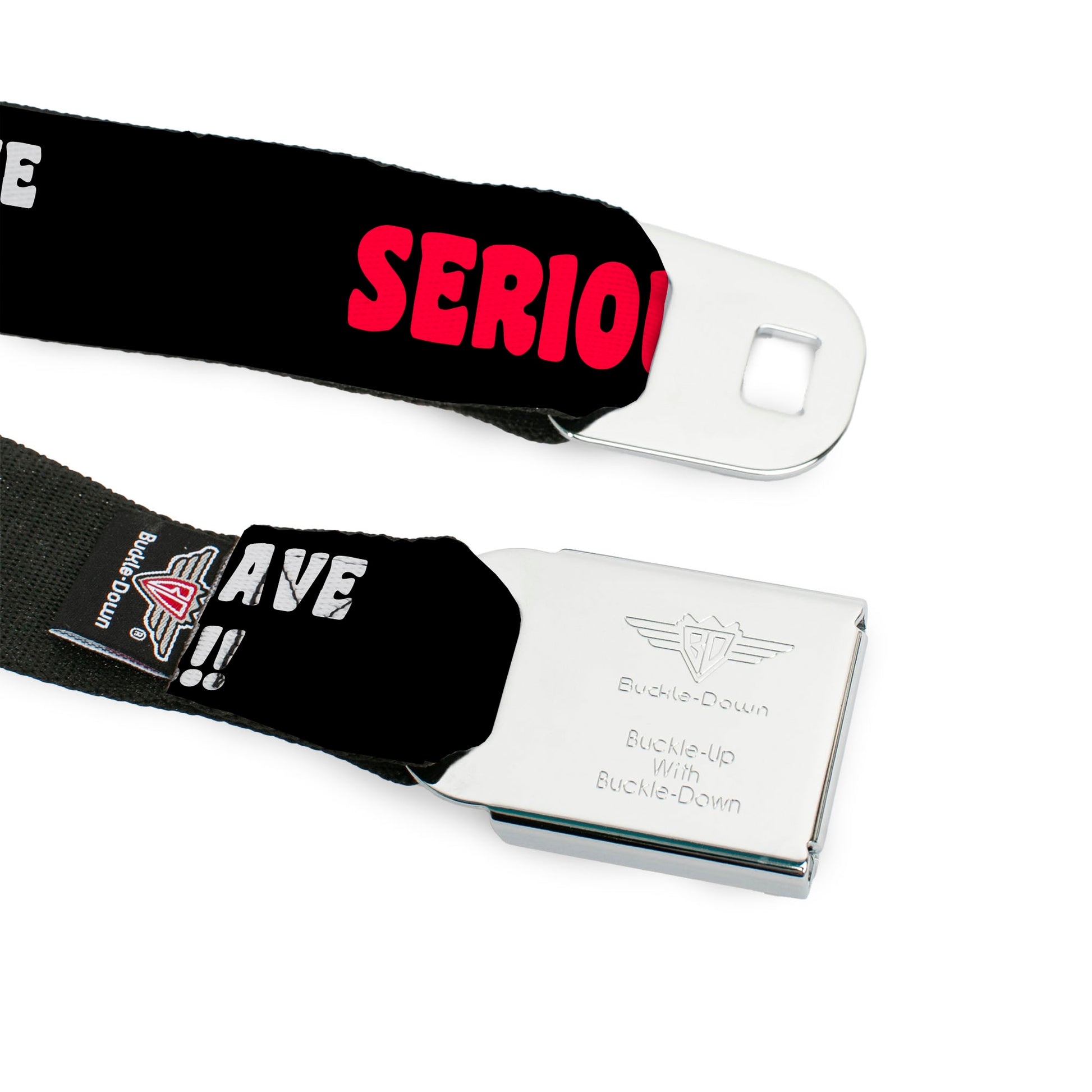 BD Wings Logo CLOSE-UP Full Color Black Silver Seatbelt Belt - SERIOUSLYâ€¦YOU DON'T HAVE A CHANCE Black/Red/White Webbing Seatbelt Belts Buckle-Down