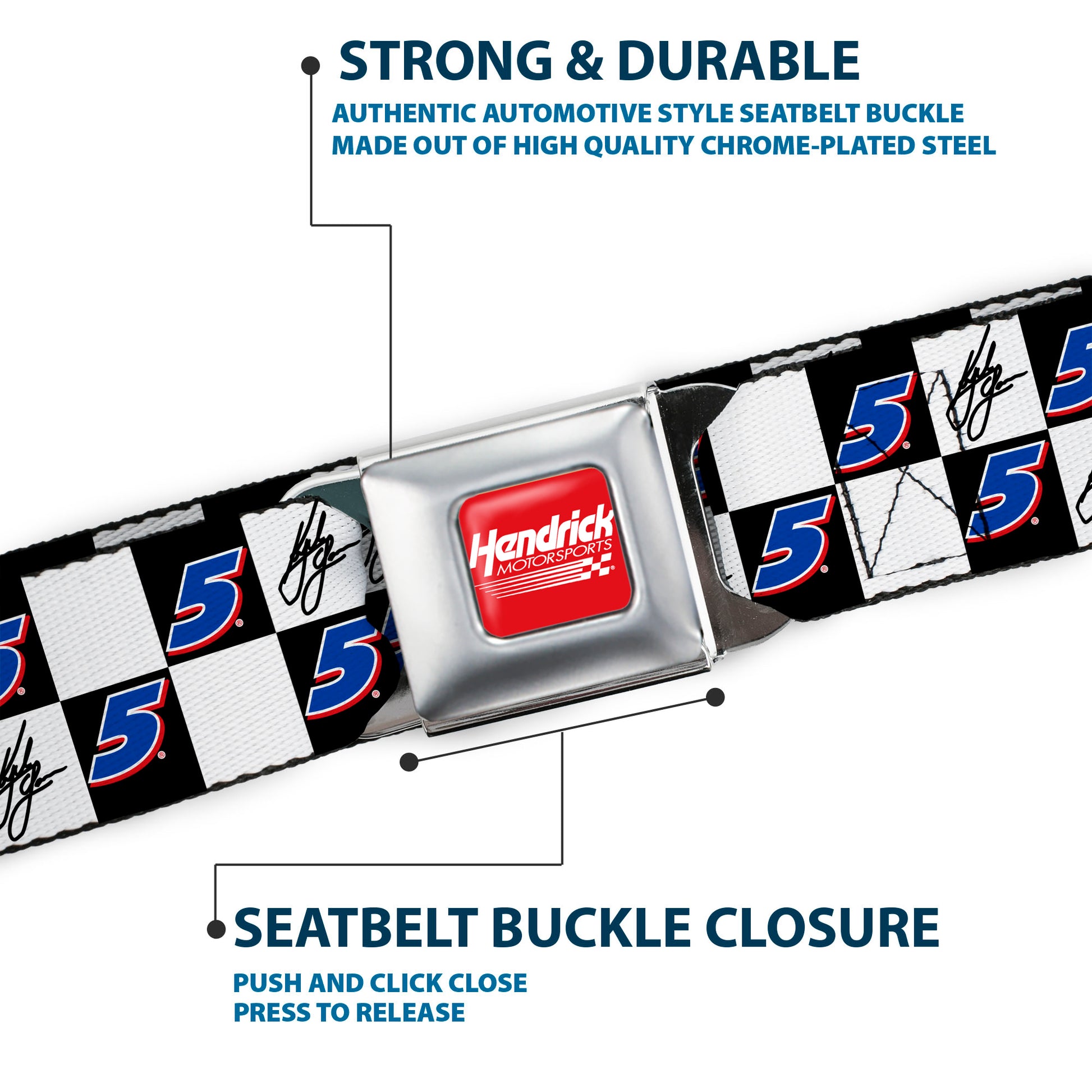 HENDRICK MOTORSPORTS Checker Logo Full Color Red/White Seatbelt Belt - Kyle Larson Autograph and #5 Checker Logo Black/White/Blue/Red Webbing Seatbelt Belts Hendrick Motorsports
