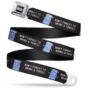 SOUTH PARK Title Logo Full Color Black/White Seatbelt Belt - South Park Towlie DON’T FORGET TO BRING A TOWEL Pose Black Webbing Seatbelt Belts South Park