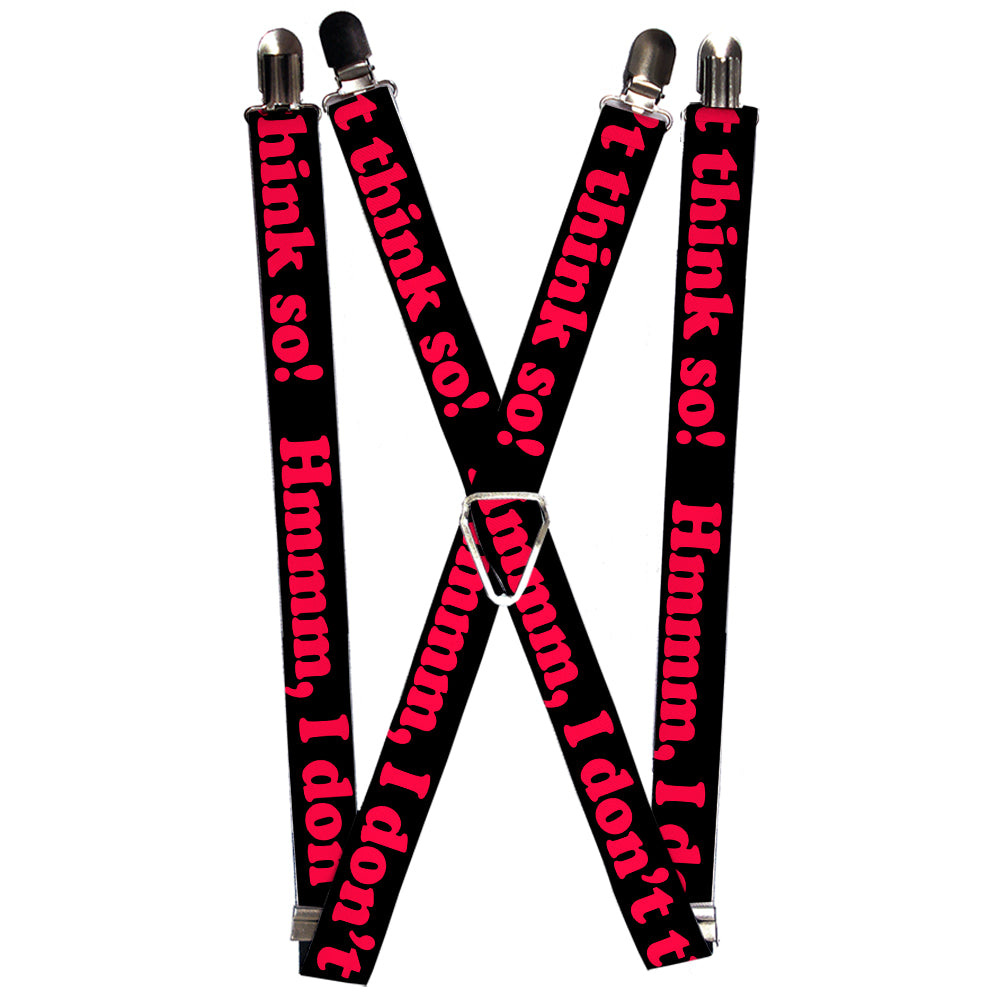 Suspenders - HMMM, I DON'T THINK SO! Black/Pink